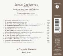 Samuel Capricornus (1628-1665): Lieder von dem Leyden und Tode Jesu für 2 Soprane, 4 Gamben &amp; Bc, CD
