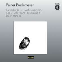 Reiner Bredemeyer (1929-1995): Die Winterreise, CD