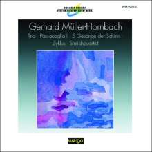 Gerhard Müller-Hornbach (geb. 1951): Steichquartett, CD