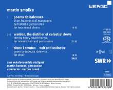 Martin Smolka (geb. 1959): Chorwerke, Super Audio CD