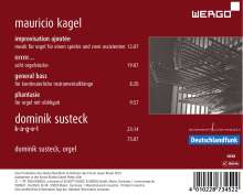 Mauricio Kagel (1931-2008): Improvisation Ajoutée für Orgel, CD