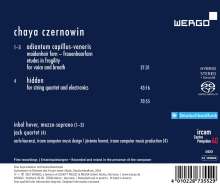 Chaya Czernowin (geb. 1957): Hidden für Streichquartett &amp; Elektronik, CD