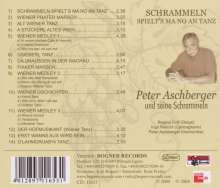 Peter Aschberger &amp; Sch.: Schrammeln spielt's ma no an Tanz, CD