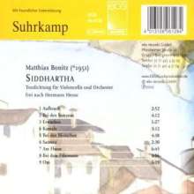 Matthias Bonitz (geb. 1951): Siddhartha für Cello &amp; Orchester, CD