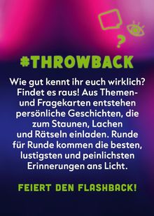 #THROWBACK - Text über ein Spiel mit Themen- und Fragekarten. Einladung zum Staunen, Lachen und Rätseln. "FEIERT DEN FLASHBACK!" in grün.