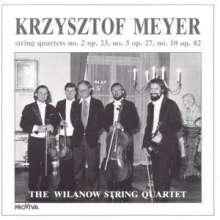 Krzysztof Meyer (geb. 1943): Streichquartette 2,3,10, CD