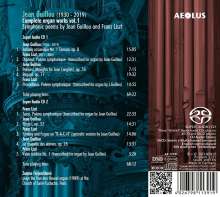 Jean Guillou (1930-2019): Sämtliche Orgelwerke Vol. 1 - Symphonische Dichtungen von Jean Guillou &amp; Franz Liszt, 2 Super Audio CDs