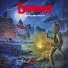 Darkness (Germany/Thrash Metal): The Gasoline Solution (Limited-Edition), LP