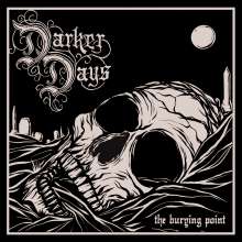 Darker Days: The Burying Point (Limited Edition) (Purple Vinyl), LP