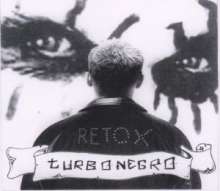 Turbonegro: Retox &amp; Hot Cars &amp; Spent Contracep.., 2 CDs