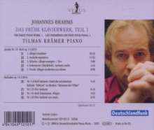 Johannes Brahms (1833-1897): Das frühe Klavierwerk Vol.1, CD