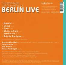 Stephan-Max Wirth (geb. 1968): Berlin Live, CD