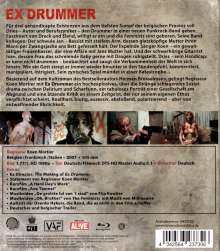 Ex Drummer (Blu-ray), Blu-ray Disc