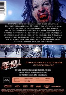 "Re-Kill: Die letzte Jagd." Fünf Jahre nach grauenhafter Krankheit. Soldaten kämpfen gegen Untote. Zombie-Action mit Scott Adkins.