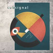 Subsignal: A Poetry Of Rain (Limited Edition) (Green Vinyl), LP