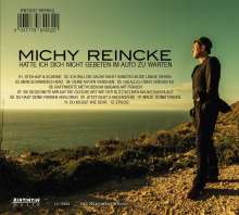 Michy Reincke: Hatte ich dich nicht gebeten im Auto zu warten - signiert, CD