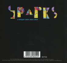 Sparks: A Steady Drip, Drip, Drip (Limited Deluxe Edition), CD