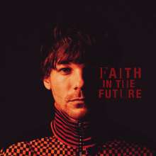 Louis Tomlinson: Faith In The Future (Limited Indie Exclusive Edition) (Black &amp; Red Splatter Vinyl), LP