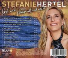 Stefanie Hertel: Kopf hoch, Krone auf und weiter, CD