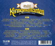 Die Kirmesmusikanten: Gold: 40 Akkordeon-Hits, 2 CDs