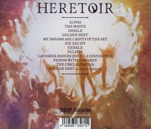 HERETOIR. Songtitel: ALPHA, THE WHITE, INHALE, u.a. Hintergrund: abstrakte, flammenartige Muster.