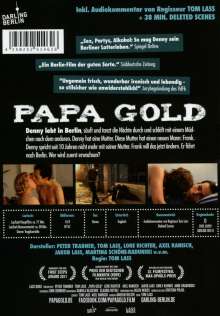 Papa Gold, DVD