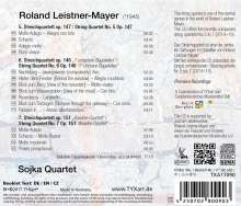 Roland Leistner-Mayer (geb. 1945): Streichquartette Nr.5-7 (opp.147,148,151), CD
