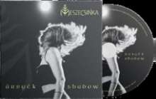 Meszecsinka: Árnyék / Shadow, CD