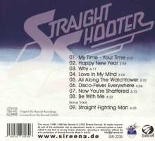 Straight Shooter: My Time - Your Time, CD
