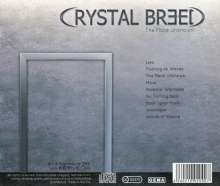 Crystal Breed: The Place Unknown, CD