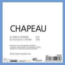 Robert Redweik: Chapeau, Maxi-CD