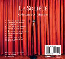 La Société: Collecteurs des histoires, CD