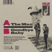 Mojo Brothers: The Man / Good Bye Baby, Single 7"