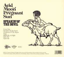 Acid Moon and the Pregnant Sun: Speakin' Of The Devil, CD