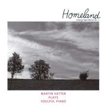 Martin Vatter (geb. 1963): Homeland - Soulful Piano (Tonband), Tonband