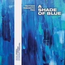 Tsuyoshi Yamamoto (geb. 1948): A Shade Of Blue (180g), 2 LPs