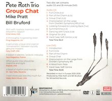 "Pete Roth Trio Group Chat" CD, DVD: 56:41 Audio; 35:00 DVD; Lieder & Rezensionen rechts; abstrakte Figuren unten rechts.