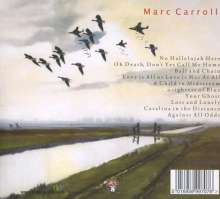 Marc Carroll: Love Is All Or Love Is Not At All, CD