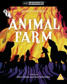 Text: "4K RESTORATION, ANIMAL FARM. A film by John Halas and Joy Batchelor." Silhouetten von Tieren vor Flammen.