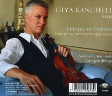 Giya Kancheli (1935-2019): Letters To Friends für Violine &amp; Streichorchester, CD