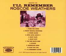 Roscoe Weathers: I'll Remember, CD
