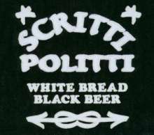 Scritti Politti: White Bread, Black Beer, LP
