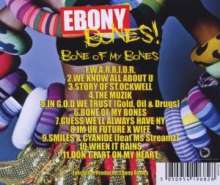 Ebony Bones: Bone Of My Bones, CD