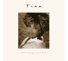 Tina Turner: Filmmusik: Tina: What's Love Got To Do With It? (30th Anniversary Edition) (2023 Remaster), LP