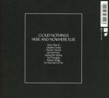 Cloud Nothings: Here And Nowhere Else, CD