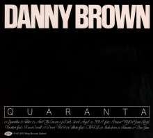 Danny Brown: Quaranta, CD