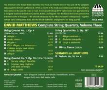 David Matthews (geb. 1943): Sämtliche Streichquartette Vol.3, CD