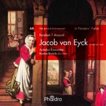 Jacob van Eyck (1590-1657): Kammermusik &amp; Lieder, CD