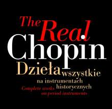 Frederic Chopin (1810-1849): Sämtliche Klavierwerke "The Real Chopin", 21 CDs