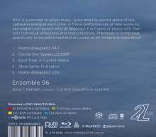 Ensemble 96 - Pax (Blu-Ray Audio &amp; SACD), 1 Blu-ray Audio und 1 Super Audio CD